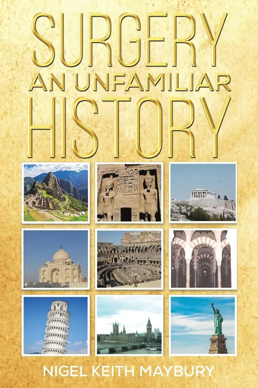 Surgery an Unfamiliar History